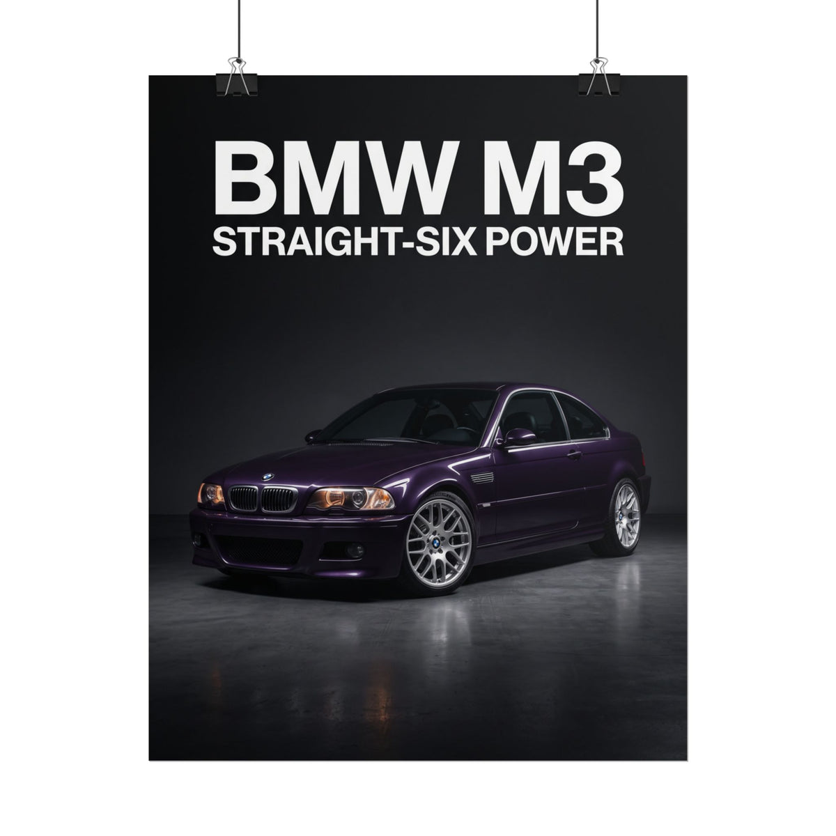BMW M3 E46 Straight-Six Power Rolled Poster